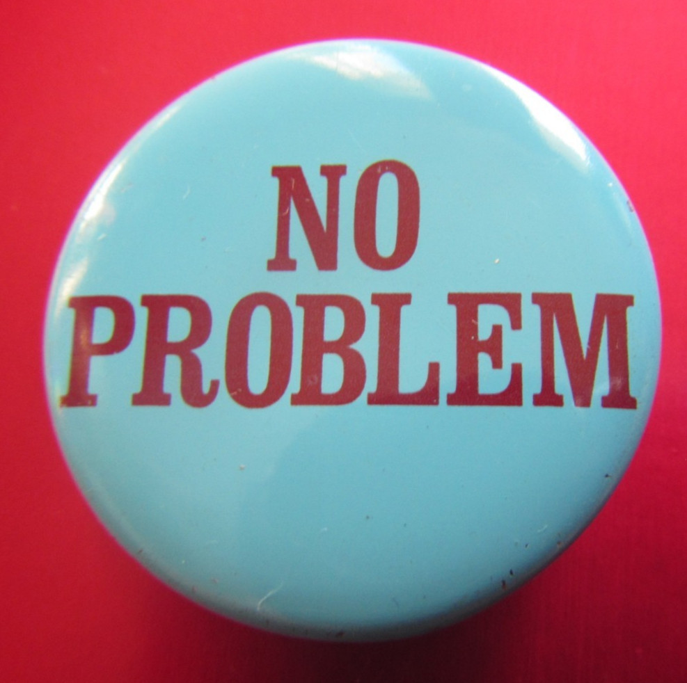 Nordstrom Employee No Problem  Pinback/Button Free Shipping