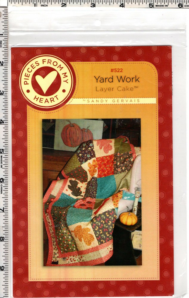 "Yard Work" ©2010 Pieces From My Heart Quilting Piecing Applique Pattern # 522
