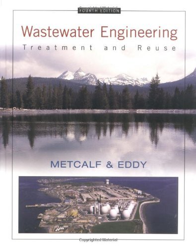 Wastewater Engineering  by Metcalf & Eddy