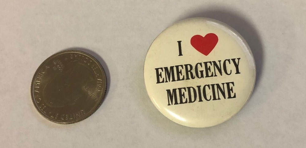 I Love Emergency Medicine Button Pin