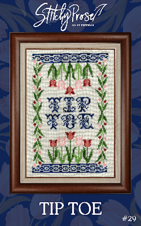 Tip Toe~Stitchy Prose