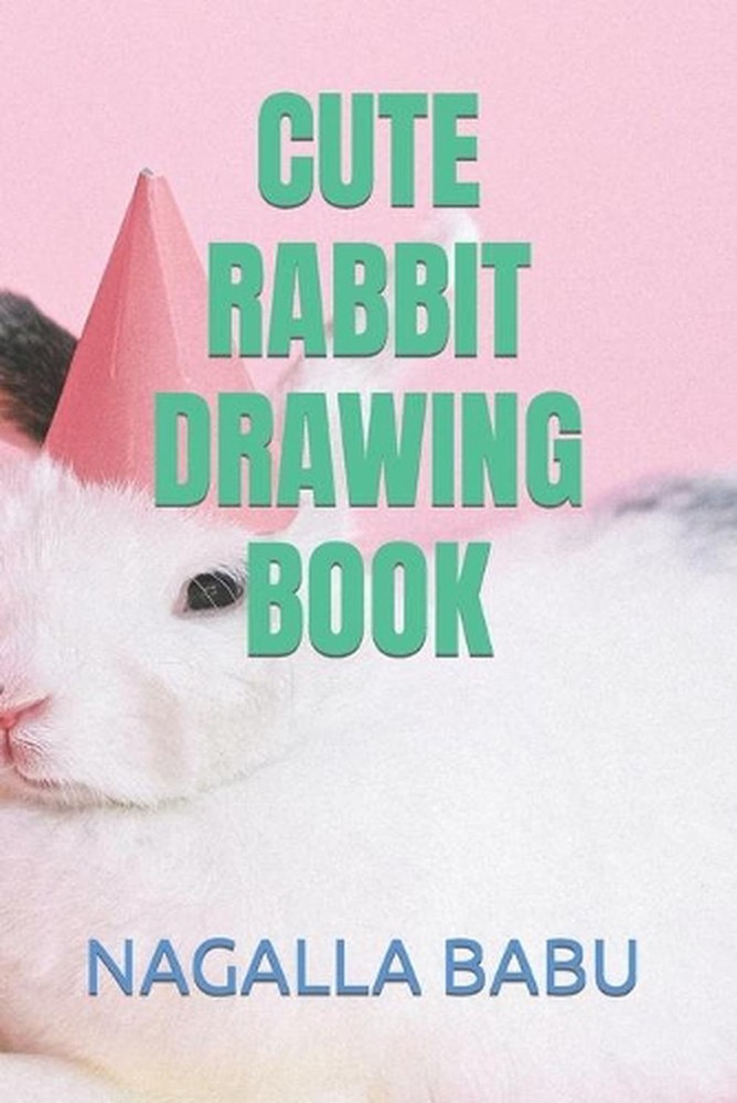 Cute Rabbit Drawing Book