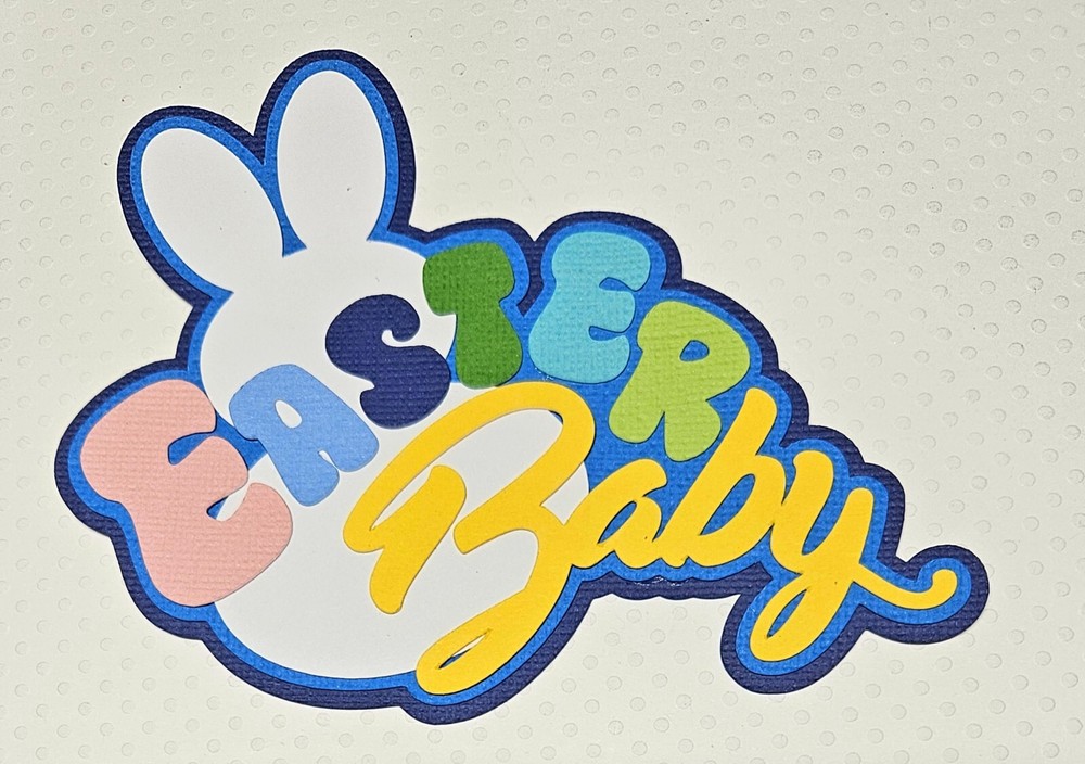 Easter Baby Boy Title. Scrapbook, Card Making Paper Piecing