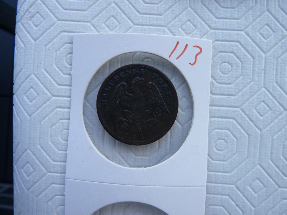 VINTAGE TOKEN 1815 Lower Canada Spread Eagle Token Half Penny     NO113