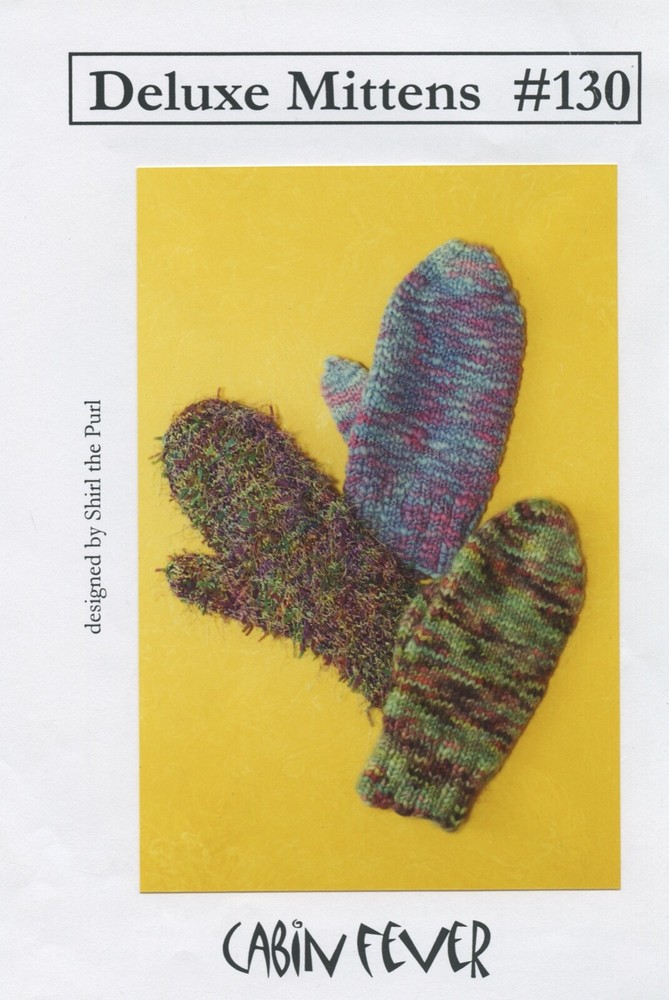 Cabin Fever Knitting Pattern 130 Deluxe Mittens - Pattern Only