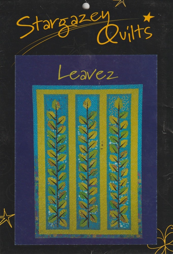 Stargazey Quilts - Leavez - QUILT PATTERN - Three Block Sizes 4", 6", 8"