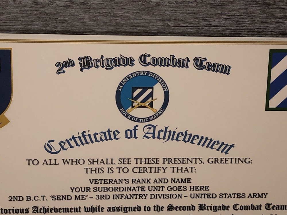 2ND B.C.T. / SEND ME - 3RD INFANTRY DIVISION (COMMEMORATIVE CERTIFICATE)
