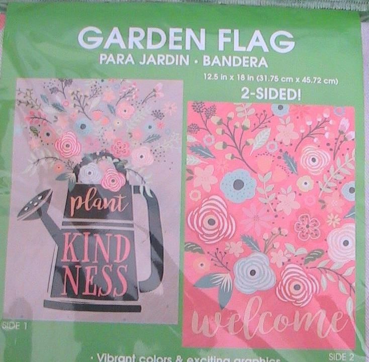 Welcome / Plant Kindness 12 x 18, Two Sided Garden Flag