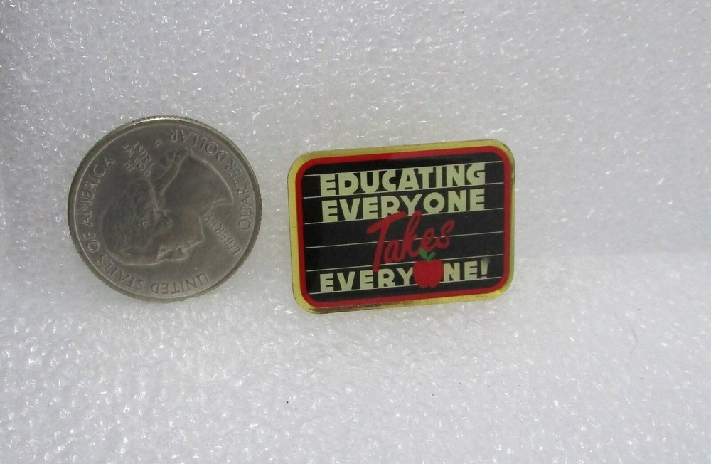 Educating Everyone Takes Everyone! Pin