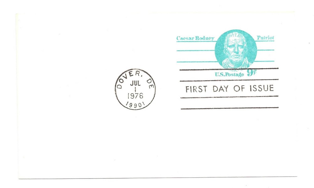 UX70 9c Caesar Rodney, Patriot, Postal Card  uncacheted, FDC