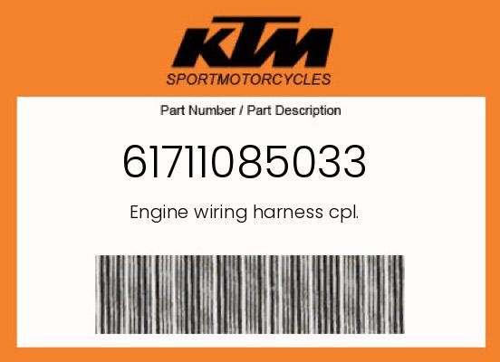 KTM Genuine Engine Wiring Harness Cpl. - 61711085033
