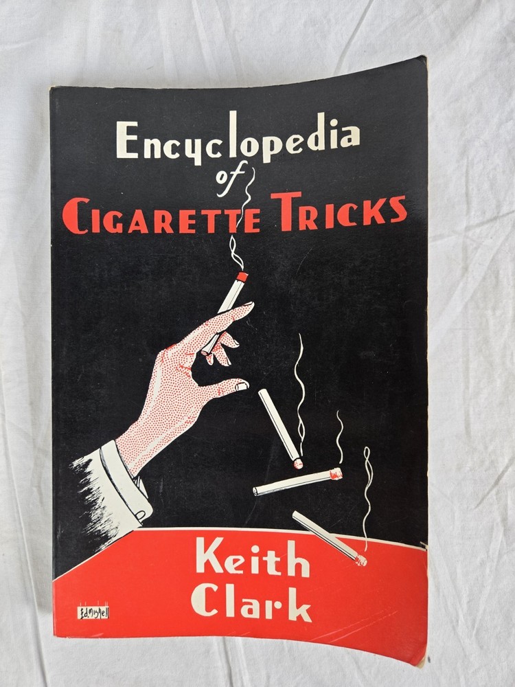 Encyclopedia of Cigarette Tricks - Magic Book 3rd edition