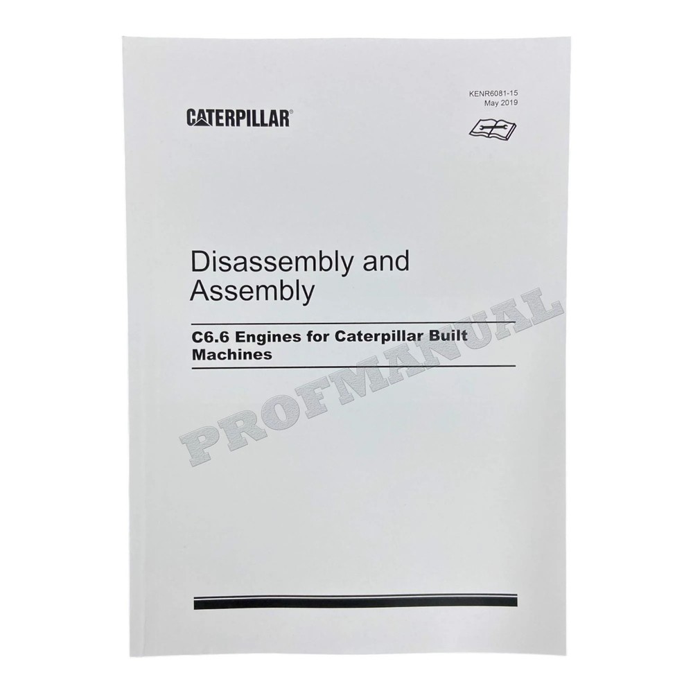Caterpillar Cat C6.6 ENGINE Disassembly Assembly Service Manual