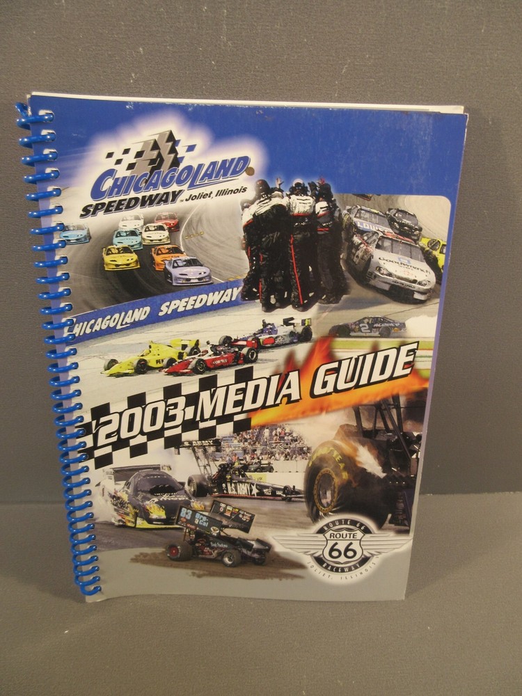 2003 Chicagoland Speedway Media Guide