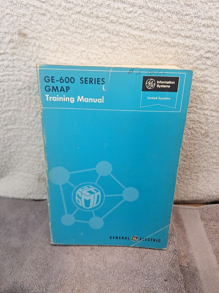 Vintage GE-600 Series GMAP Training Manual Program Language Book