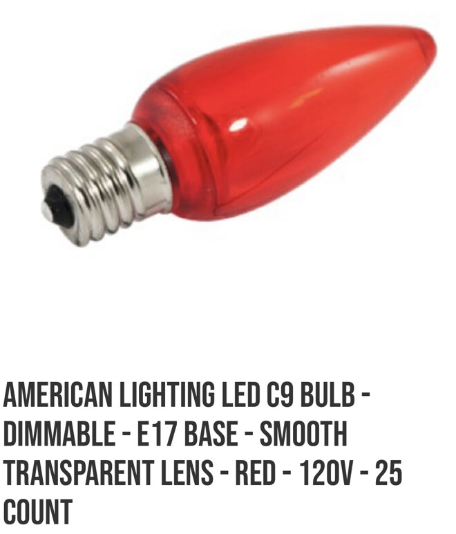 C9 LED Red Christmas Bulb Replacement Pack of 25 Dimmable E17 Base Smooth