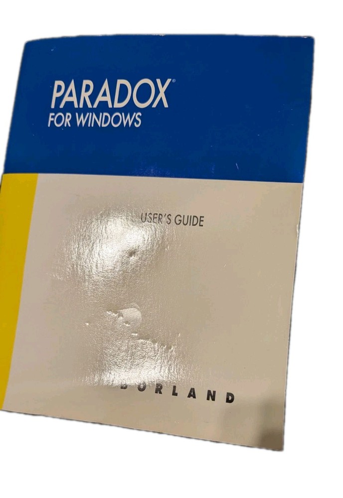 Borland Paradox for Windows GETTING STARTED USER DEVELOPERS GUIDE