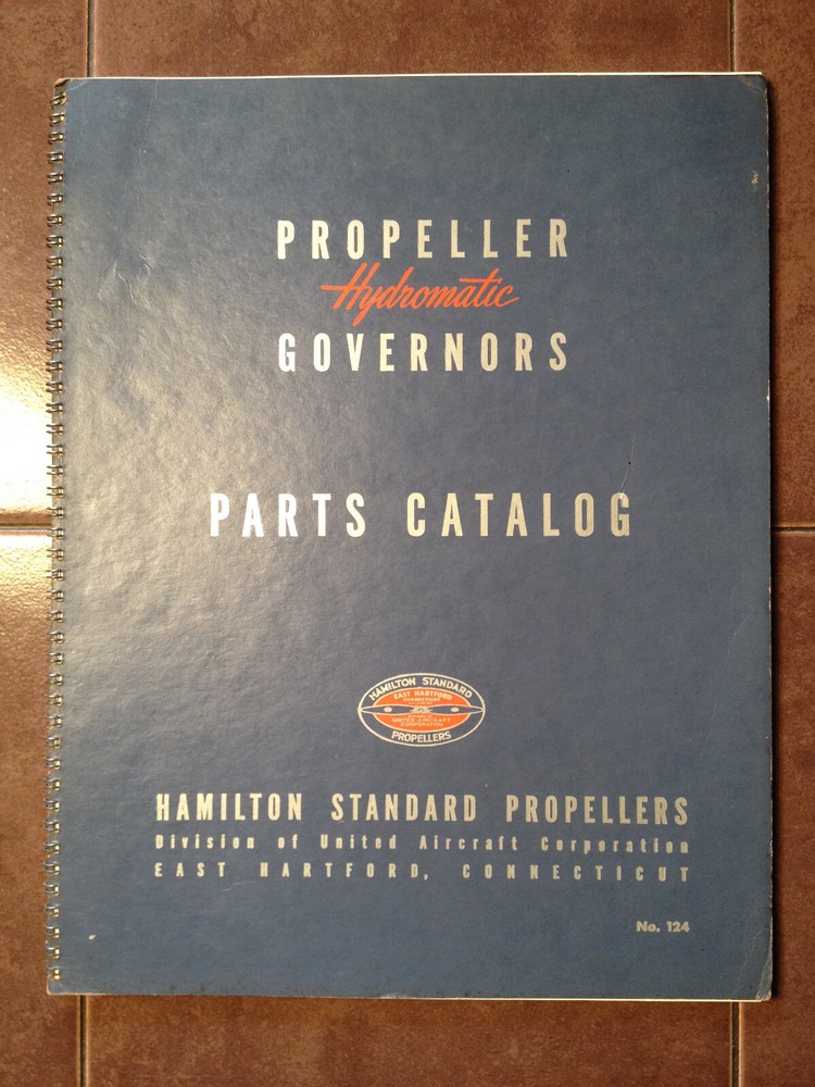 1945 Hamilton Standard Hydromatic Propeller Governors Parts Manual