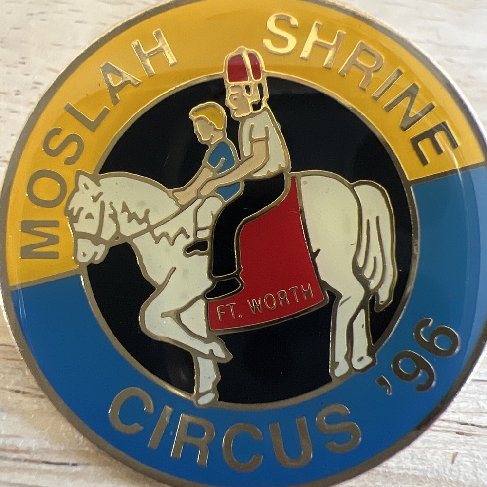 Vintage 1996 Mislay Shrine Circus Pinback Ft Worth