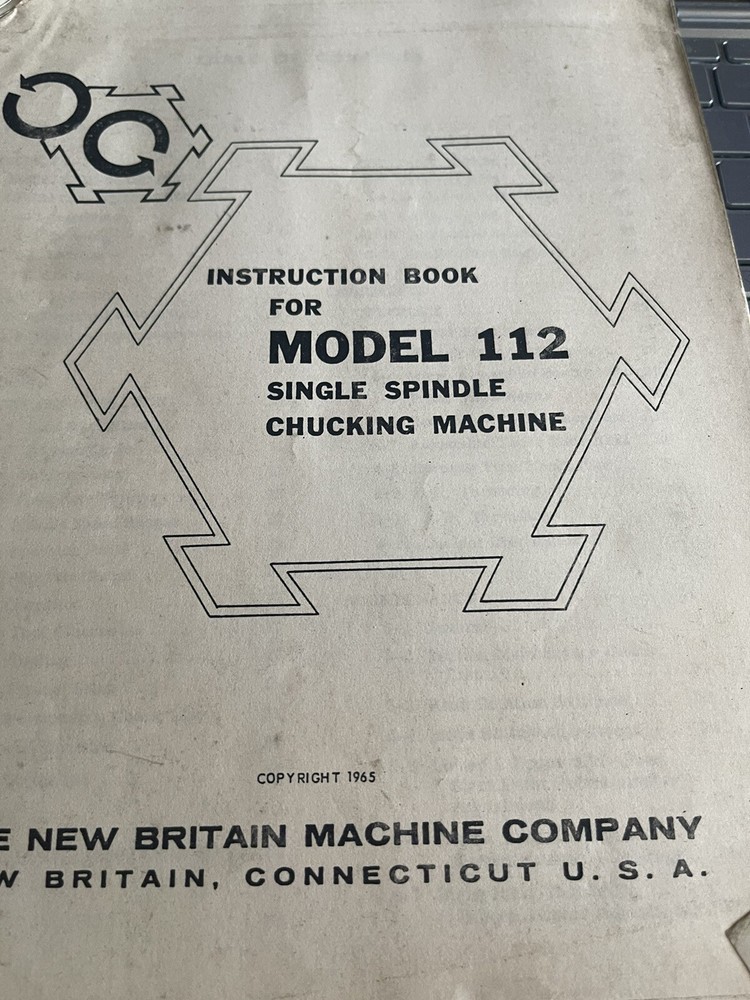 New Britain Instruction Book for Model 112 Single Spindle Chucking Machine