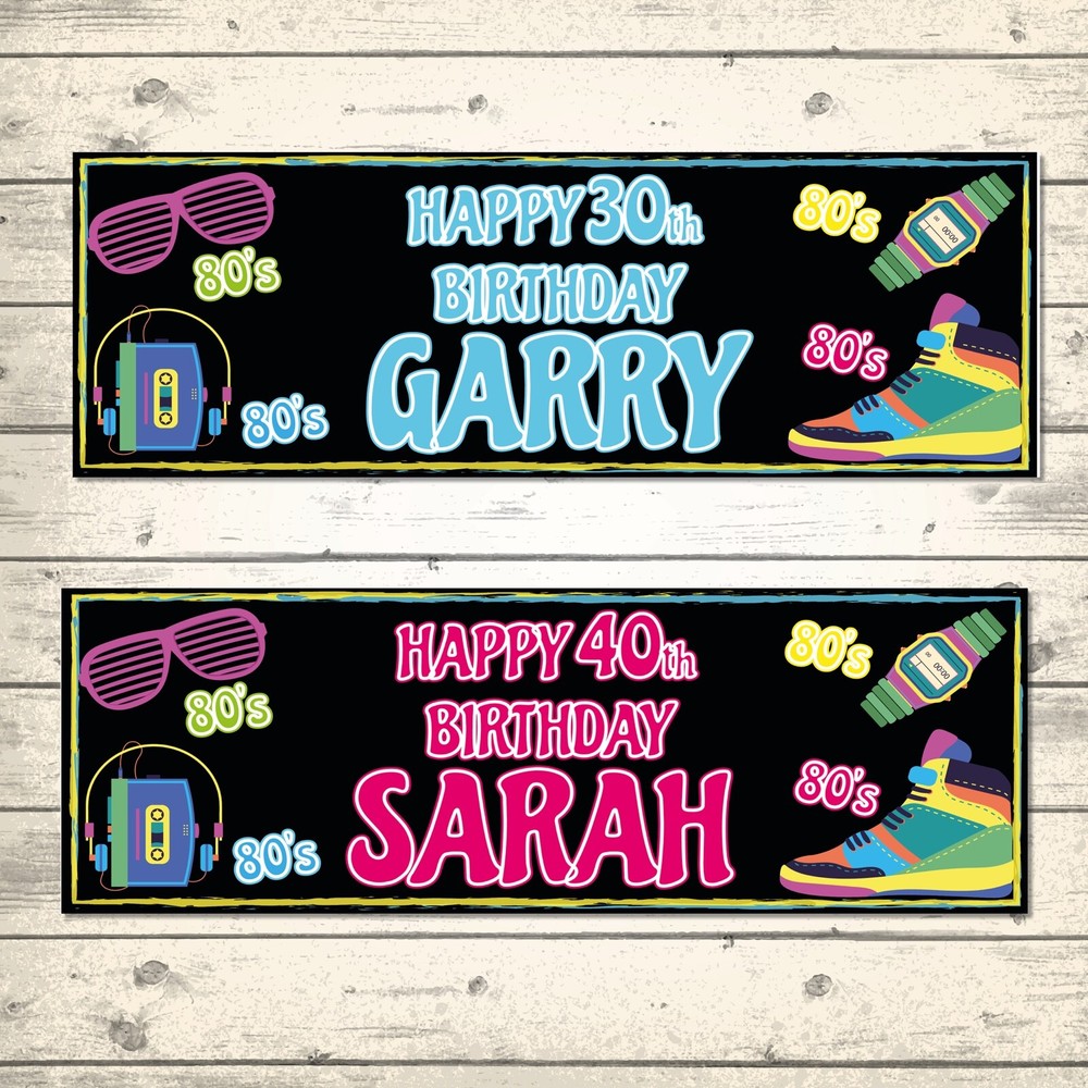 2 PERSONALISED 80'S THEME BIRTHDAY BANNERS  - ANY NAME/AGE/MESSAGE