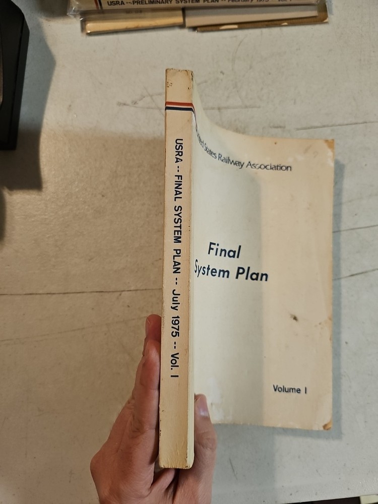 1975 United States Railway Association Final System Plan. Volume 1