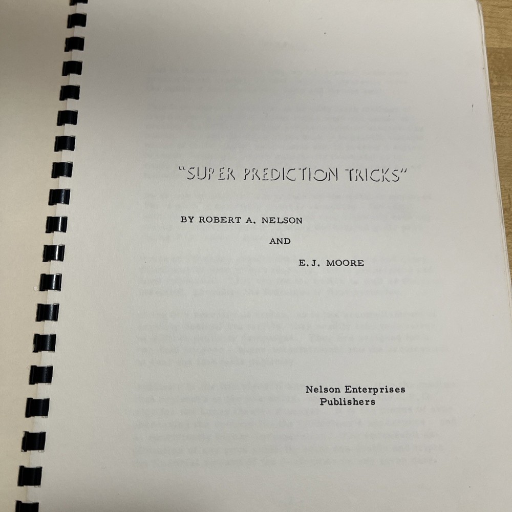Super Prediction Tricks by Robert A. Nelson & E. J. Moore Revised Edition.
