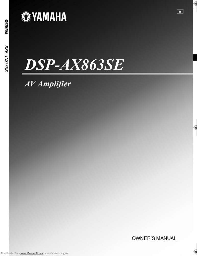 Yamaha DSP-AX863SE Amplifier Owners Manual