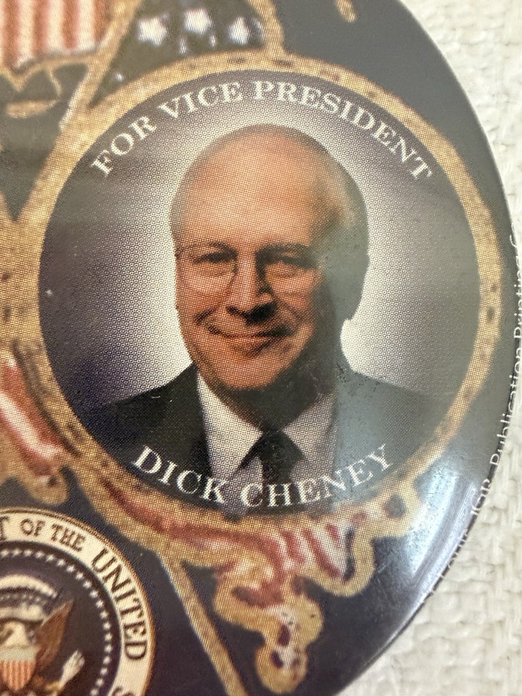 George Bush, Dick Cheney Our Candidates 2004 Button