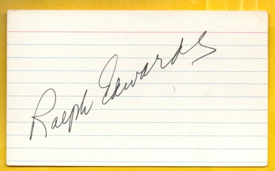 E-RALPH EDWARDS autographed card  with COA