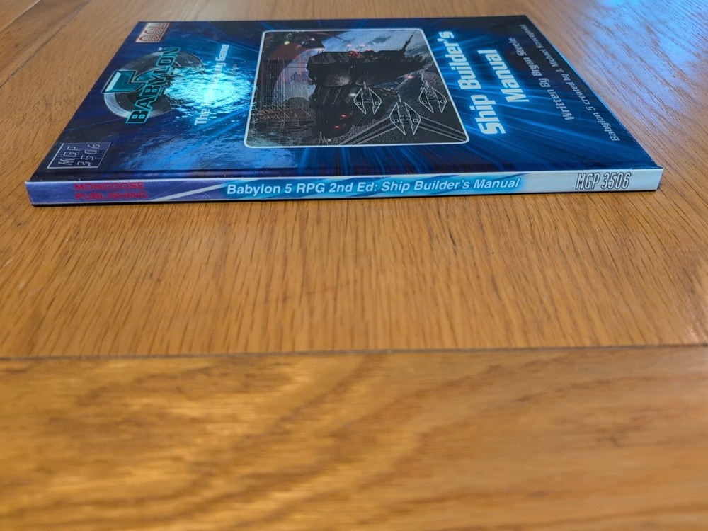Babylon 5 Roleplaying Game RPG Ship Builders Manual Second Edition Mongoose