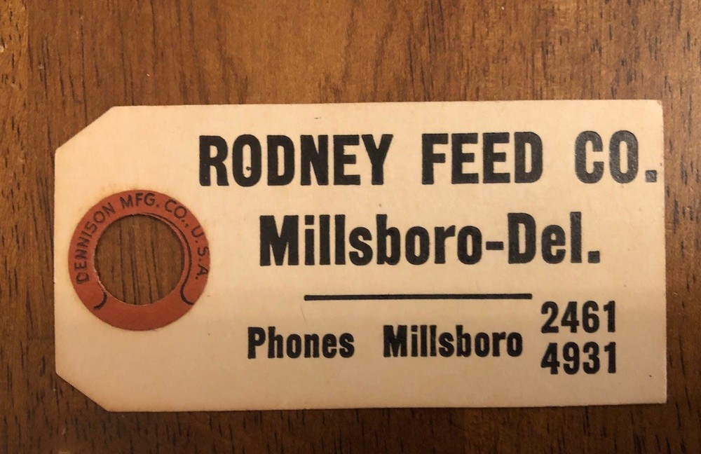 Rodney Feed Co. Millsboro-Delaware Tag