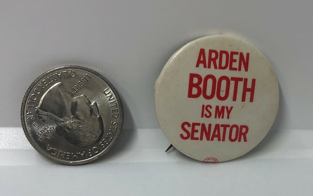 Arden Booth Is My Senator Pin