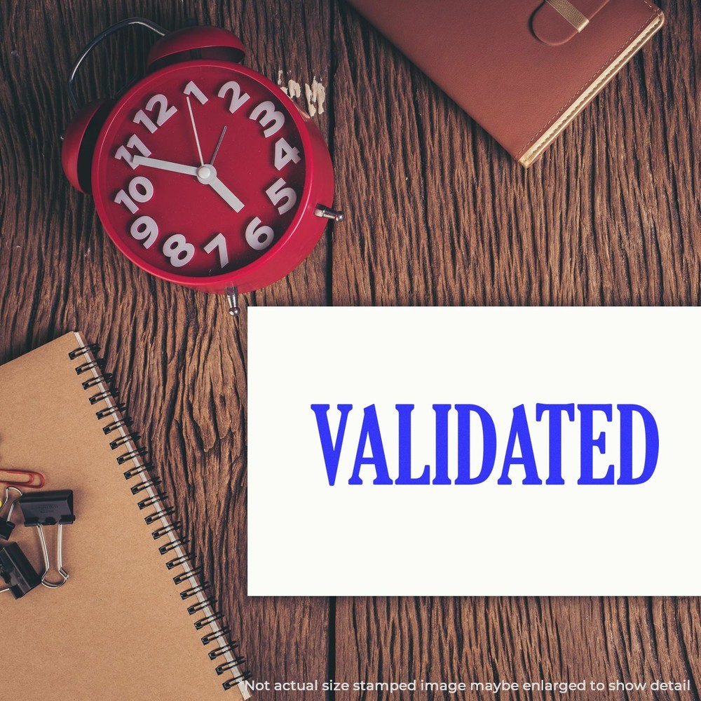 Validated Rubber Stamp Size 1/2" Tall x 1-1/2" Wide