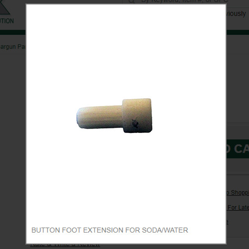 BUTTON FOOT EXTENSION FOR SODA/WATER # PH10-32