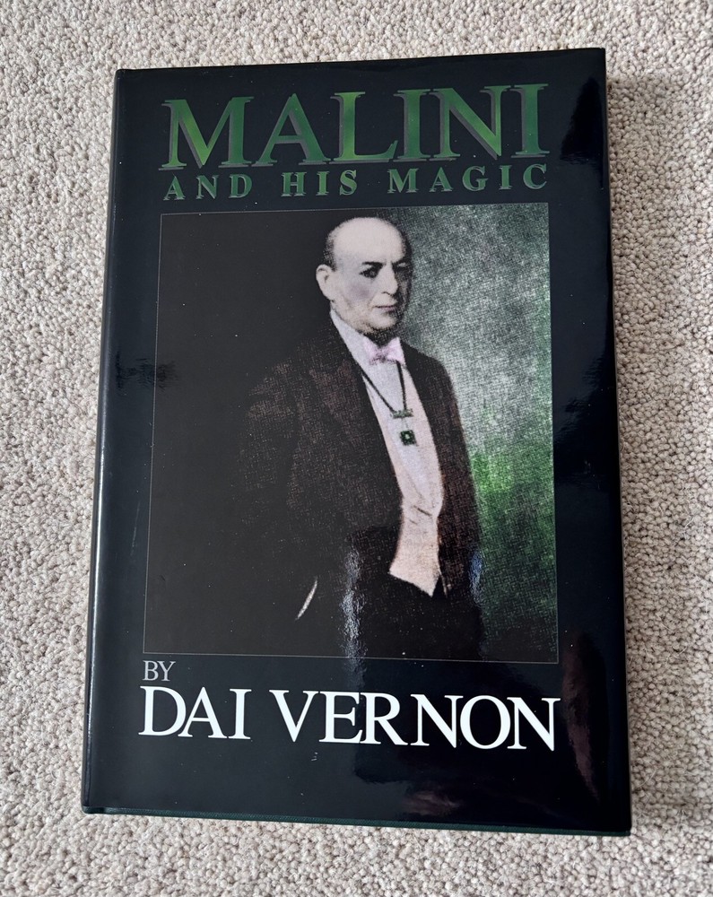 Malini and His Magic by Dai Vernon +Max Malini Hardbound ED 