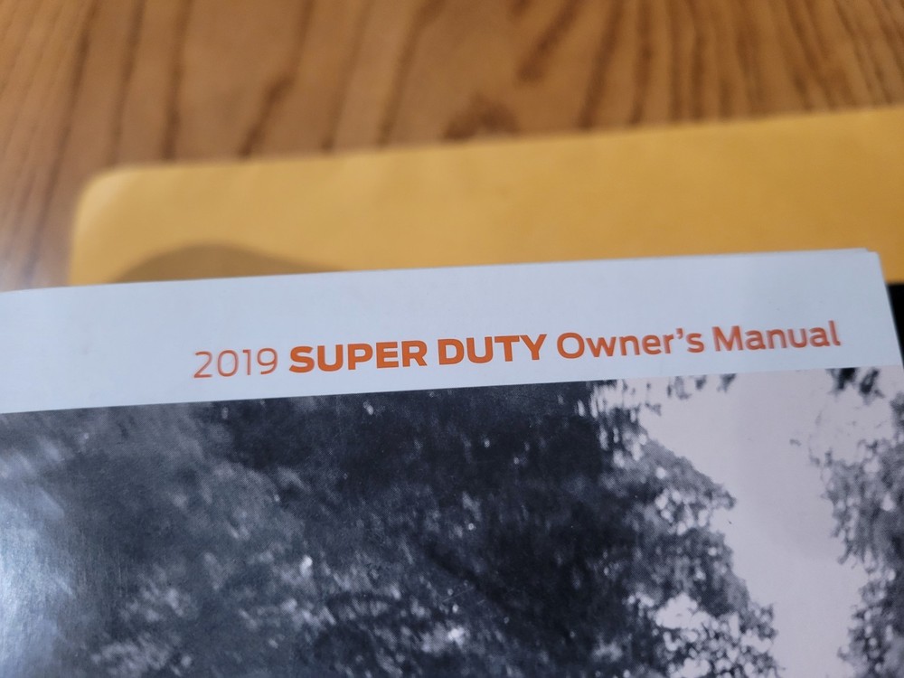 2019 FORD SUPER DUTY OWNERS MANUAL & CASE ( QUICK REF)
