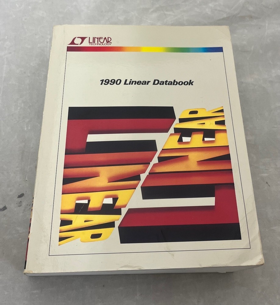 Linear Technology Corporation - 1990 Linear Databook, Great Shape!
