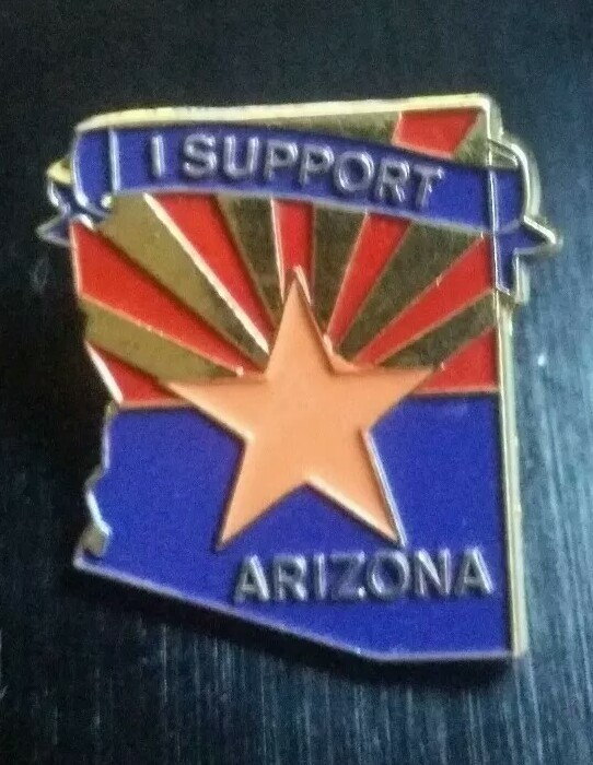 Vintage Collectible Pin I Support Arizona