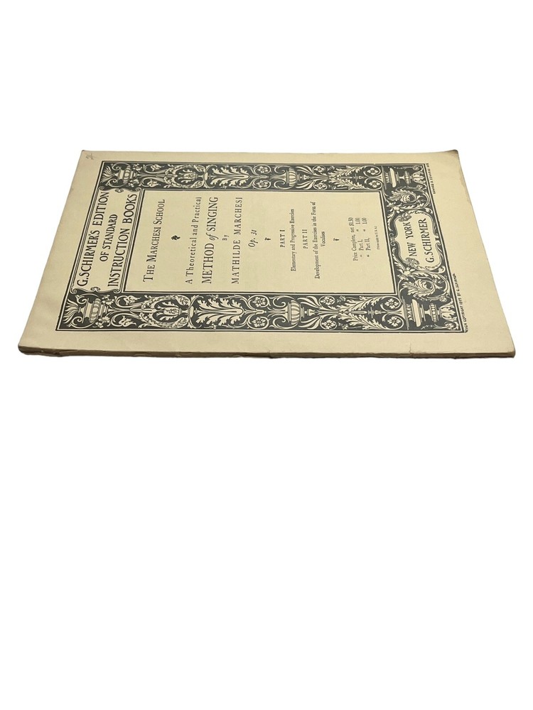 Theoretical & Practical Method of Singing Instruction Book MATHILDE MARCHESI