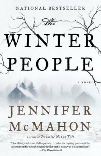 The Winter People - Paperback By McMahon, Jennifer - GOOD