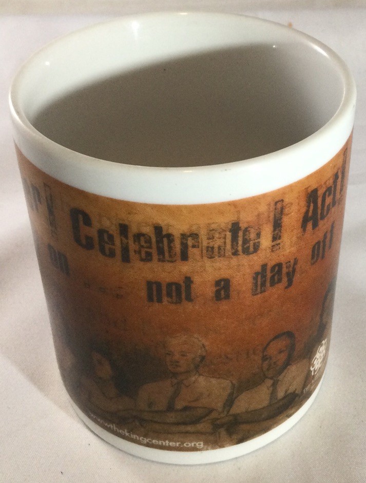 MLK Martin Luther King. Remember! Celebrate! Act! Mug Cup