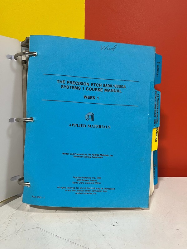 Applied Materials P83-1 8300/8300A Module Systems Course Manual