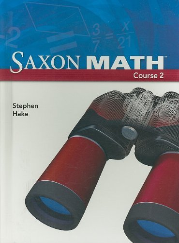 Saxon Math, Course 2 (Student Edition) by Stephen Hake…