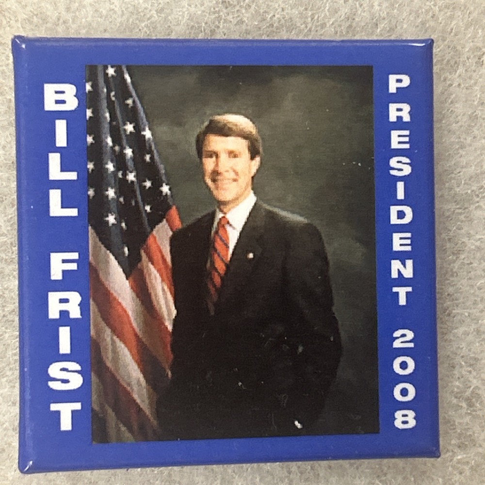 Bill First President 2008  2” X 2” pinback button pin