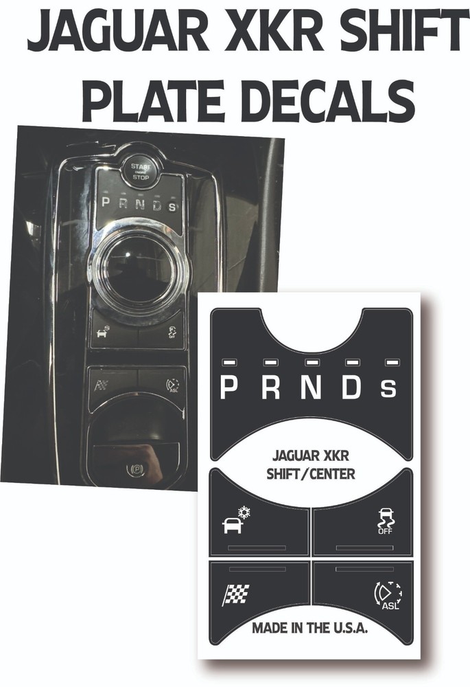 2011 - 2014 JAGUAR XKR CENTER SHIFT GEAR SELECTOR CONTROL BUTTON DECALS