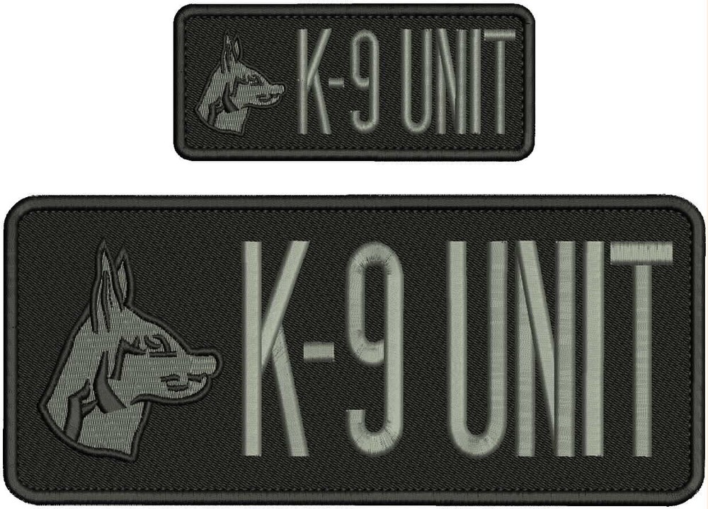 K-9 UNIT EMBROIDERY PATCH 4X10 and 2x5 hook ON BACK grey letters