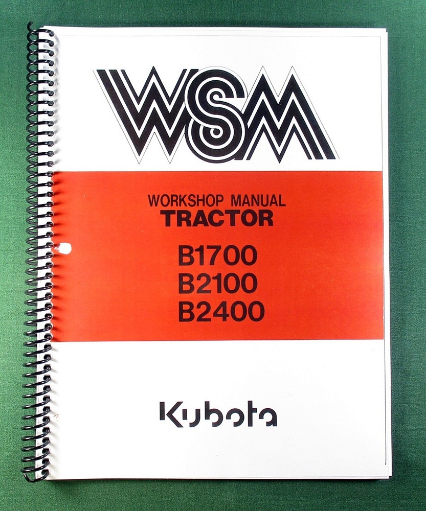 Kubota B2400 Workshop Manual: 466 Pages & Protective Covers!