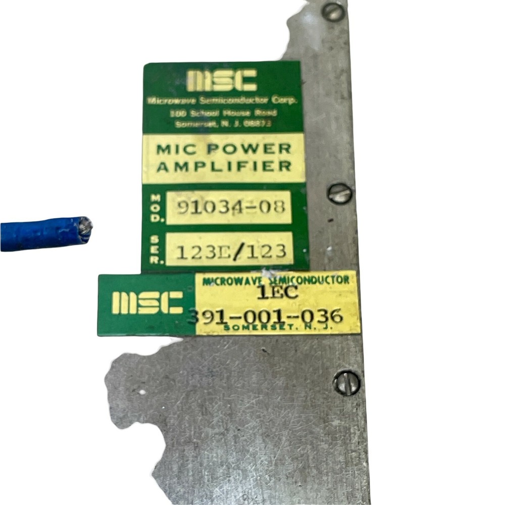 MICROWAVE SEMICONDUCTOR CORP MIC POWER AMPLIFIER 91034-08