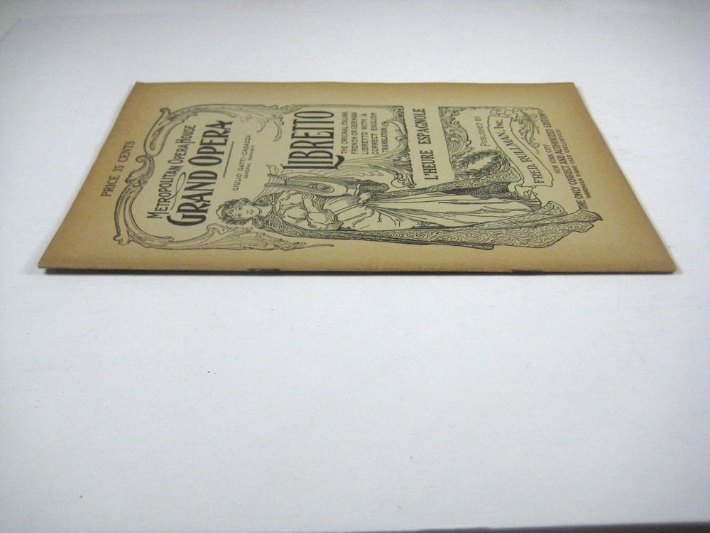 L'Heure Espagnole 1919 Circa Grand Opera Librettos Libretto Metropolitan
